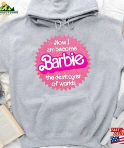 Now I Am Become Barbie The Destroyer Of Worlds (Barbenheimer X Oppenheimer) Classic T-Shirt Unisex 2 Now I Am Become Barbie The Destroyer Of Worlds Barbenheimer X Oppenheimer Classic T Shirt Unisex 3