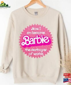 Now I Am Become Barbie The Destroyer Of Worlds (Barbenheimer X Oppenheimer) Classic T-Shirt Unisex 3 Now I Am Become Barbie The Destroyer Of Worlds Barbenheimer X Oppenheimer Classic T Shirt Unisex 4