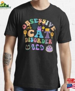 Ocd Obsessive Cat Disorder Funny Lover Groovy Wavy For Summer Essential T-Shirt Sweatshirt Hoodie