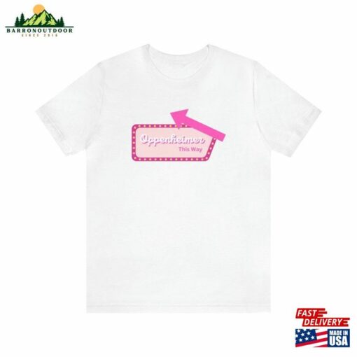 Oppenheimer Barbenheimer Shirt Barbie T-Shirt Classic