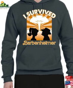 Orange Barbenheimer I Survived Trending Movie Funny Shirt Sweatshirt Hoodie 3