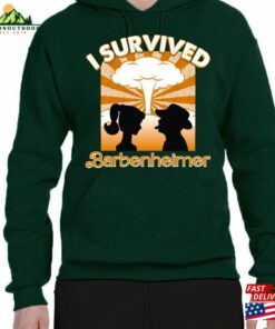 Orange Barbenheimer I Survived Trending Movie Funny Shirt Sweatshirt Hoodie 4