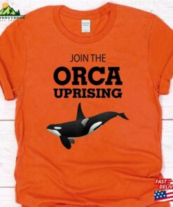 Orca Uprising Shirt Join The 2023 Classic Sweatshirt 2 Orca Uprising Shirt Join The 2023 Classic Sweatshirt 3