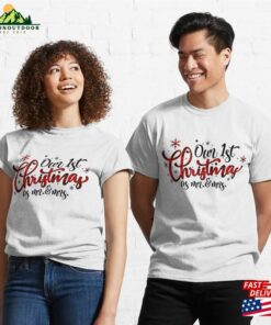 Our First Christmas As Mr Amp Mrs Unisex T-Shirt