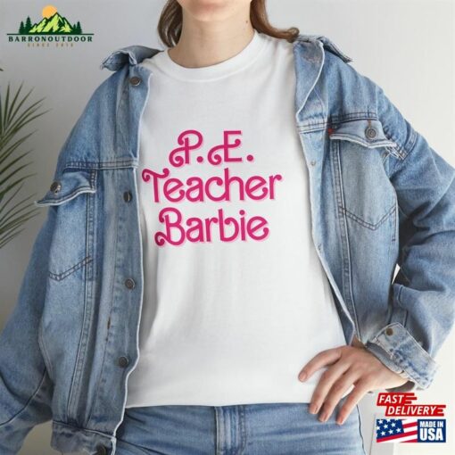 P E Teacher Barbie T-Shirt Unisex Hoodie