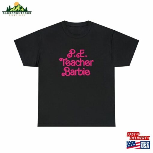 P E Teacher Barbie T-Shirt Unisex Hoodie