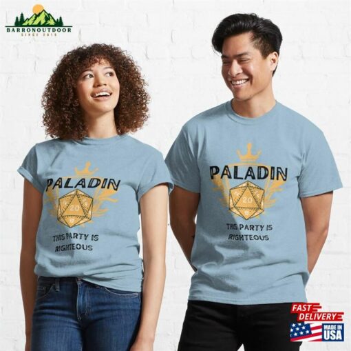 Paladin This Party Is Righteous! Classic T-Shirt