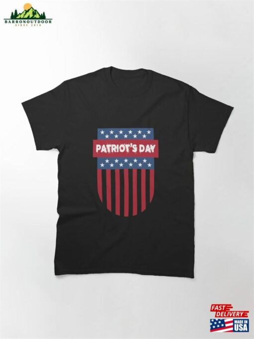 Patriot’s Day Patriots 9 11 Classic T-Shirt