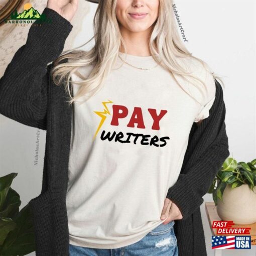 Pay Writers Shirt Wga Strike Sweatshirt Hoodie