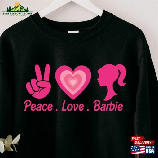 Peace Love Barbie Sweatshirt Shirt Dream House T-Shirt