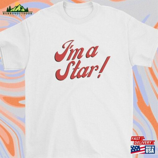 Pearl Movie T-Shirt I’m A Star Horror Graphic Unisex Merch Sweatshirt