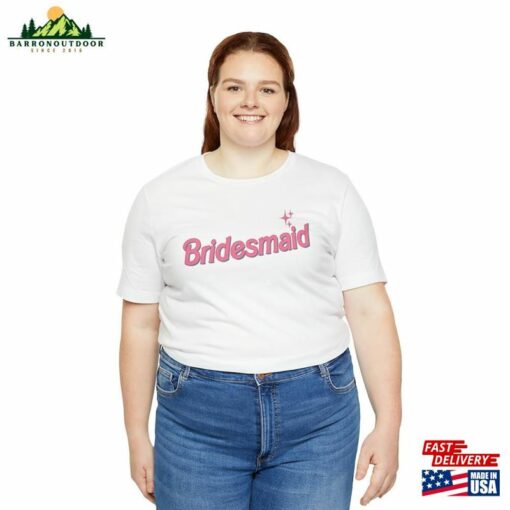 Personalized Barbie Bridesmaid Shirt Celebrate In Style With The Iconic Logobarbie Inspired Movie 2023 Trendy Summer Tee Sweatshirt Hoodie