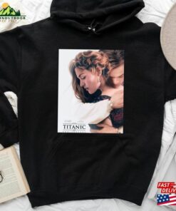 Poster Movie 25Th Anniversary Hot 2023 Titanic Unique Design So Sweet For Lover T-Shirt Sweetshirt Top Trend Vintage Style Music Cotton Classic Hoodie 2 Poster Movie 25Th Anniversary Hot 2023 Titanic Unique Design So Sweet For Lover T Shirt Sweetshirt Top Trend Vintage Style Music Cotton Classic Hoodie 3