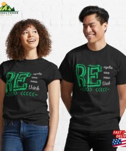 Recycle Reuse Renew Rethink Classic T-Shirt Hoodie Sweatshirt Recycle Reuse Renew Rethink Classic T-Shirt Hoodie Sweatshirt