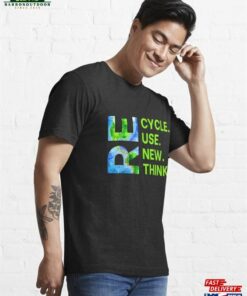 Recycle Reuse Renew Rethink Crisis Environmental Activism Essential T Shirt Hoodie 4