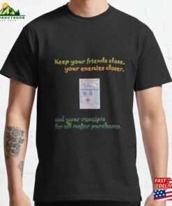 Redbubble Online Merchandise Christmas Quote “Keep Your Friends Close Enemies Closer T-Shirt Classic Redbubble Online Merchandise Christmas Quote “Keep Your Friends Close Enemies Closer T-Shirt Classic