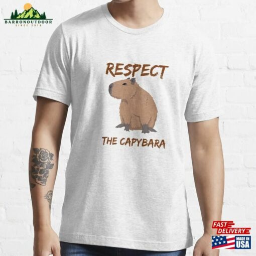 Respect The Capybara Mother’s Day Quotes Essential T-Shirt Sweatshirt Hoodie