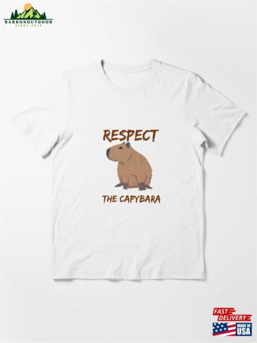 Respect The Capybara Mother’s Day Quotes Essential T-Shirt Sweatshirt Hoodie