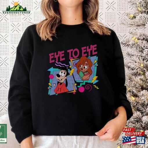 Retro 90S Max Roxanne Eye To Shirt Vintage Disneyland A Goofy Movie T-Shirt Sweatshirt