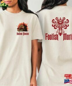 Retro Haunted Mansion Halloween Comfort Colors Sweatshirt Foolish Mortal Sweater Horror Movie Hoodie T Shirt 3