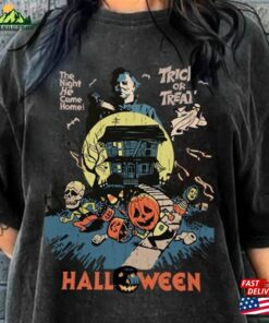 Retro The Night He Came Home Comfort Color Tee Halloween Trick Or Treat Sweatshirt Michael Myers Shirt T-Shirt Unisex Retro The Night He Came Home Comfort Color Tee Halloween Trick Or Treat Sweatshirt Michael Myers Shirt T-Shirt Unisex