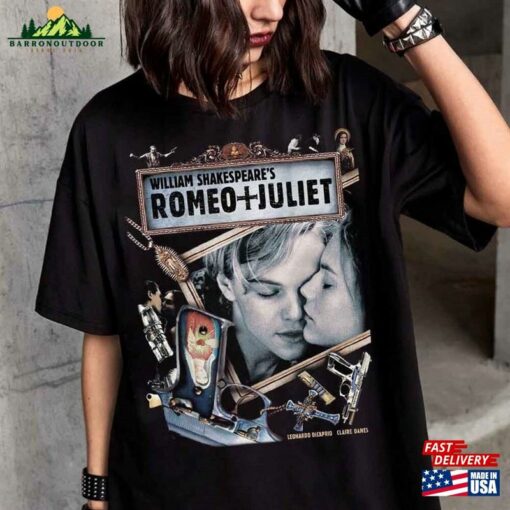 Romeo Juliet Unisex Shirt And Classic Sweatshirt