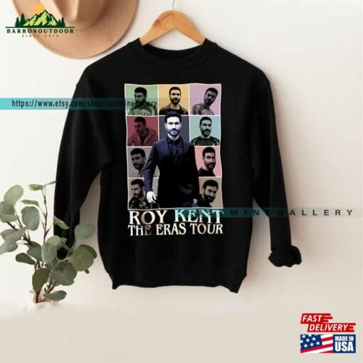 Roy Kent The Eras T-Shirt Expressions Of Shirt Tv Series Movie Fan Gifts Sweatshirt Hoodie