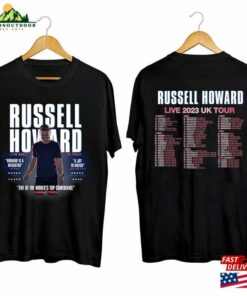 Russell Howard Live 2023 Uk Tour Shirt For Fan Concert T-Shirt Sweatshirt Russell Howard Live 2023 Uk Tour Shirt For Fan Concert T-Shirt Sweatshirt