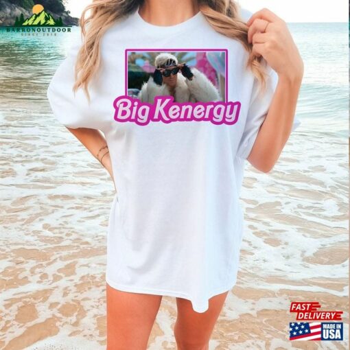 Ryan Gosling Big Kenergy Shirt Barbie Merch Hoodie Classic