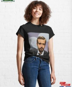 Ryan Gosling Classic T-Shirt Unisex Hoodie 3 Ryan Gosling Classic T Shirt Unisex Hoodie 4