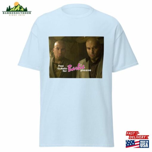 Salamanca Brothers Wants Tickets For Barbie Movie Sweatshirt T-Shirt