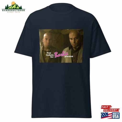 Salamanca Brothers Wants Tickets For Barbie Movie Sweatshirt T-Shirt