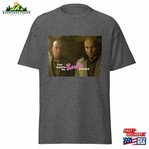 Salamanca Brothers Wants Tickets For Barbie Movie Sweatshirt T-Shirt