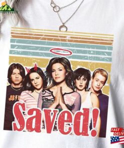 Saved Movie Shirt T-Shirt Gift For Friend Hoodie Sweatshirt Saved Movie Shirt T-Shirt Gift For Friend Hoodie Sweatshirt