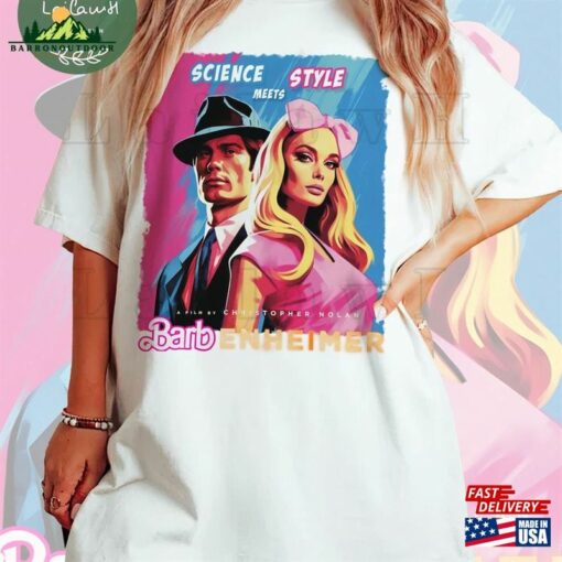 Science Meet Style Barbenheimer 72123 Shirt Barbie Oppenheimer Cillian Murphy Margot Robbie Hoodie T-Shirt