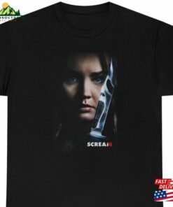 Scream 6 Quinn Bailey Poster Shirt Unisex Sweatshirt Scream 6 Quinn Bailey Poster Shirt Unisex Sweatshirt