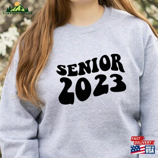 Senior 2023 Sweatshirt Graduate Graduation Unisex