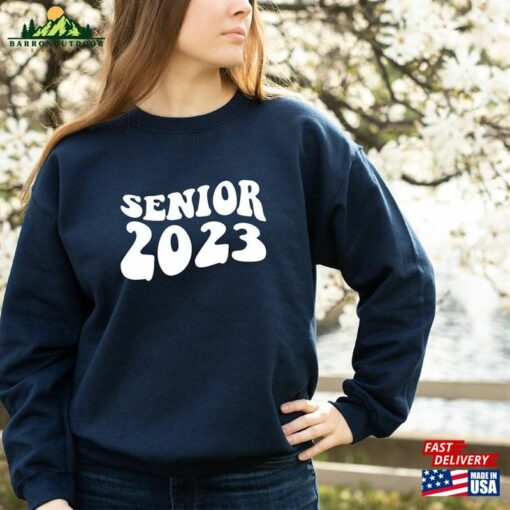 Senior 2023 Sweatshirt Graduate Graduation Unisex