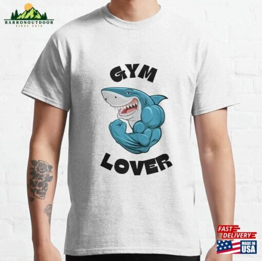 Shark Gym Lover T-Shirt Sweatshirt Classic