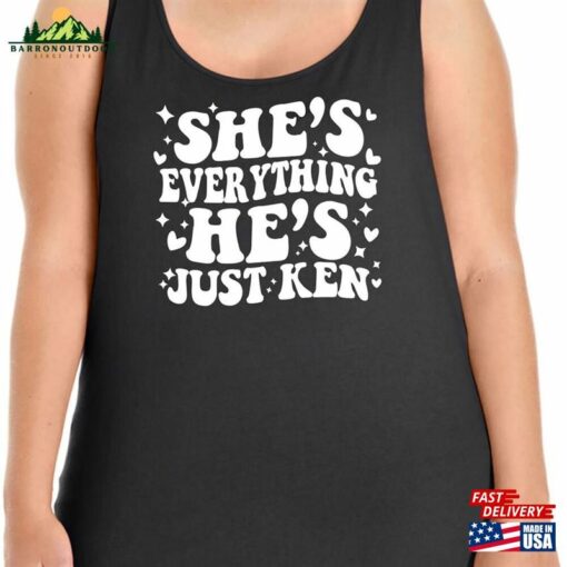 She’s Everything He Just Ken Women Classic Sweatshirt