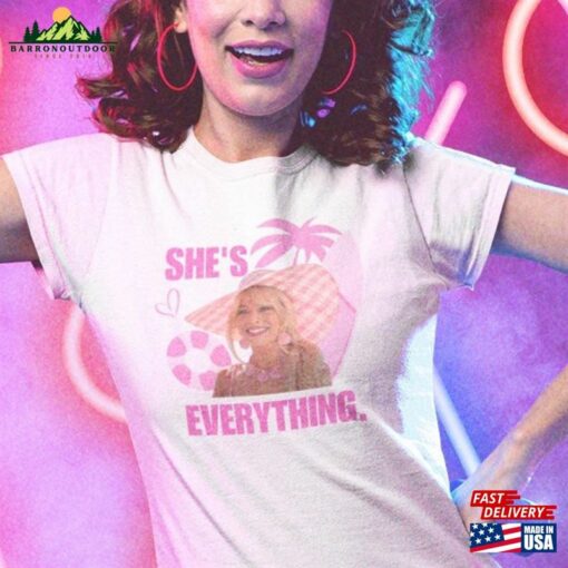 She’s Everything Shirt Barbie Classic Hoodie