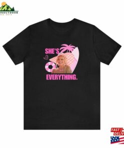 She's Everything Shirt Barbie Classic Hoodie 2 Shes Everything Shirt Barbie Classic Hoodie 3