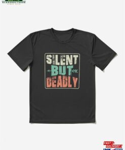 Silent But Deadly Bow Amp Arrows Target Archery Active T-Shirt Unisex Classic