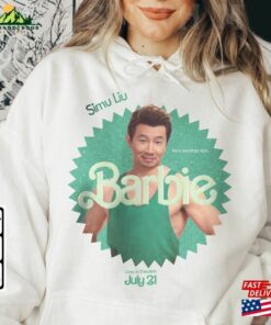 Simu Liu Movie T-Shirt Barbie 2023 Shirt Barbiesweatshirt Hoodie Sweatshirt 3 Simu Liu Movie T Shirt Barbie 2023 Shirt Barbiesweatshirt Hoodie Sweatshirt 4