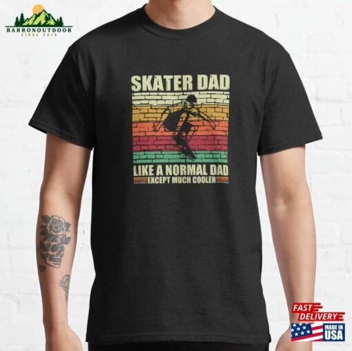 Skater Dad Vintage Skateboard Longboard Halfpipe Classic T-Shirt