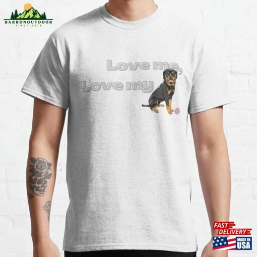 Slogan Love Me My Dog T-Shirt Unisex