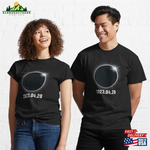 Solar Eclipse April 20 2023 Classic T-Shirt Hoodie Unisex