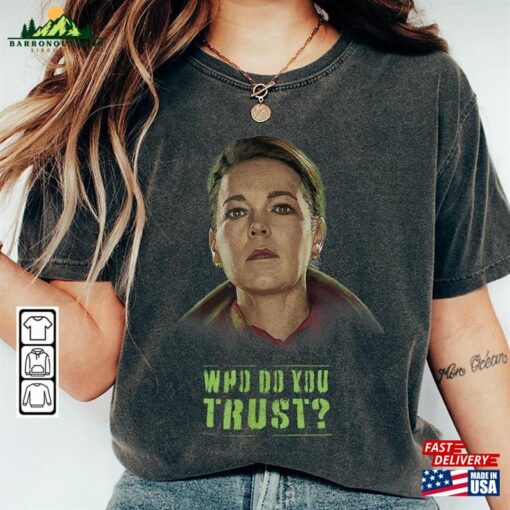 Sonya Falsworth Who Do You Trust Movie Shirt Secret Invasion 2023 Tv Series Vintage 90S Y2k Sweatshirt Unisex