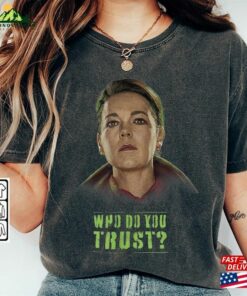 Sonya Falsworth Who Do You Trust Movie Shirt Secret Invasion 2023 Tv Series Vintage 90S Y2k T-Shirt Sweatshirt 2 Sonya Falsworth Who Do You Trust Movie Shirt Secret Invasion 2023 Tv Series Vintage 90S Y2k T Shirt Sweatshirt 3
