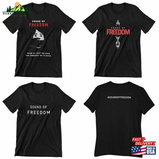 Sound Of Freedom T-Shirt Crime Thriller True Story Men’s Women Classic Unisex